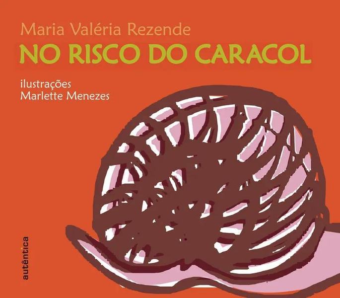 MariaValriaRezendeNoRiscodoCaracol.jpg