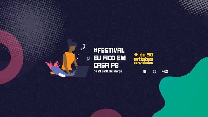 Eu Fico em Casa PB segue com mais de 100 artistas inscritos